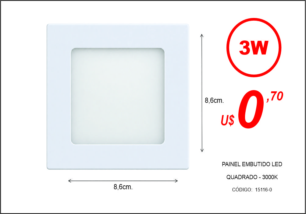 PAINEL EMBUTIDO LED  QUADRADO - 3000K